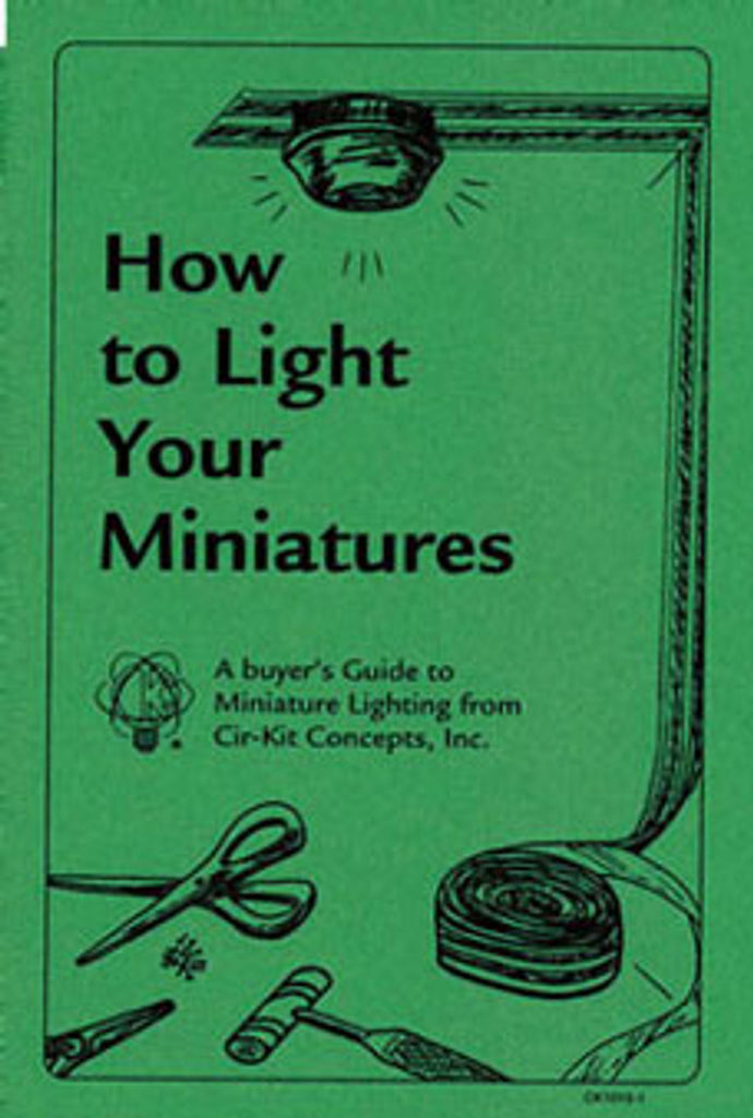 How to Light Your Miniatures (CK1015-1)