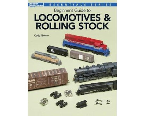 Kalmbach Publishing Beginners Guide to Locomotives and Rolling Stock (KAL12800)