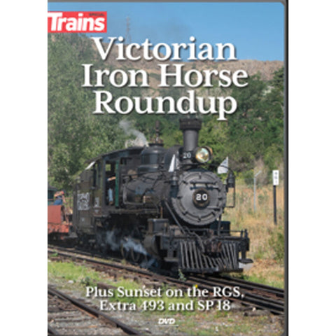 Kalmbach Victorian Iron Horse Round up DVD   (KAL16119)